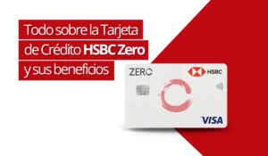 Todo sobre la Tarjeta de Crédito HSBC Zero y sus beneficios! - Mex - Criando Receita
