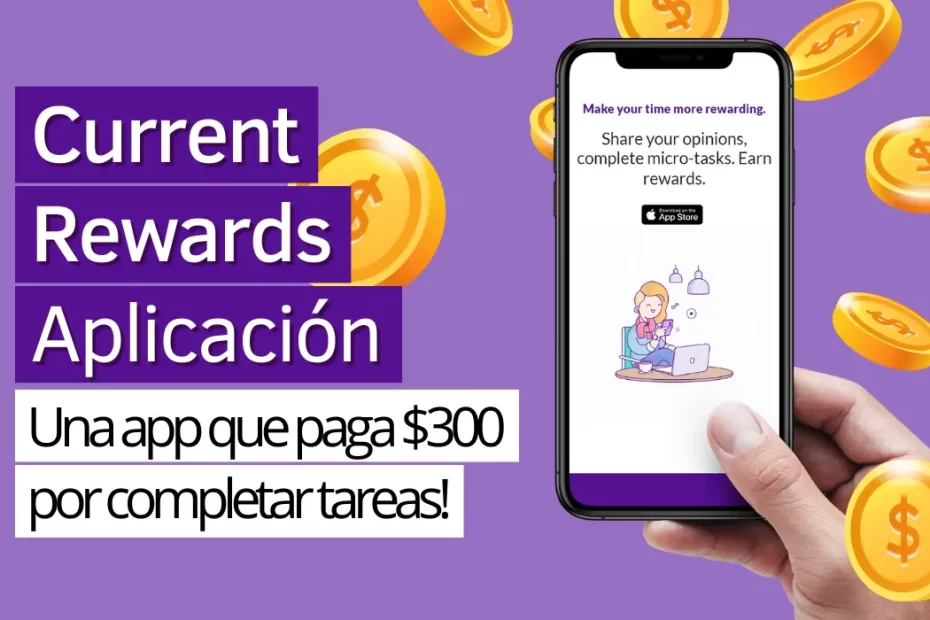 Current Rewards Aplicación - Mex Fin - Criando Receita