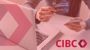 Tarjeta CIBC: Beneficios Que Te Sorprenden