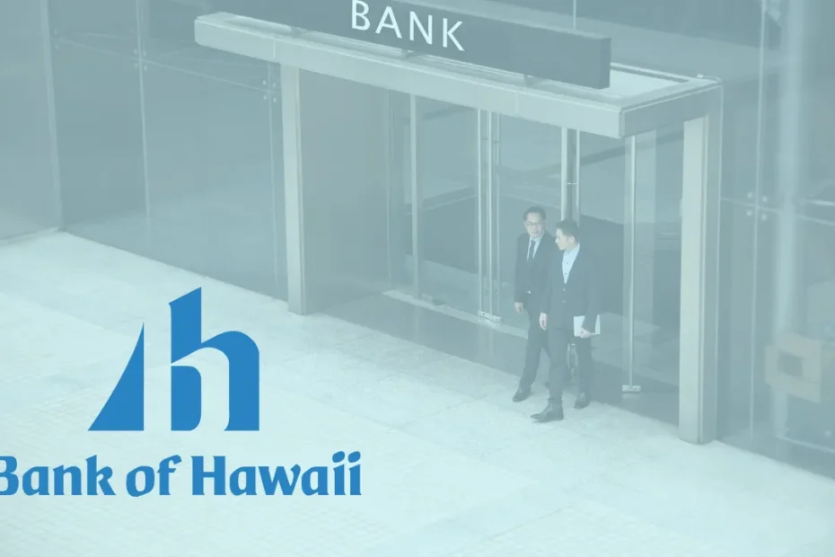 Préstamo Bank of Hawaii: Cambia Tu Historia Financiera