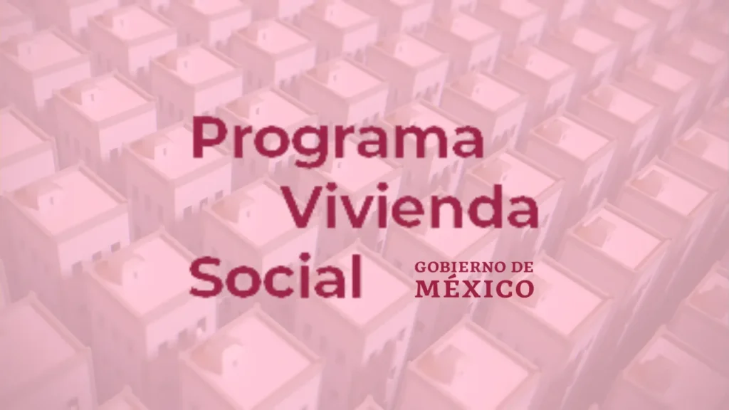 El Hogar Que Mereces: Vivienda Social en México